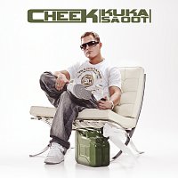 Cheek – Kuka sa oot