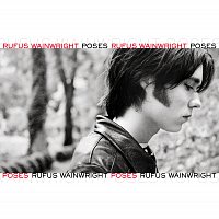 Rufus Wainwright – Poses