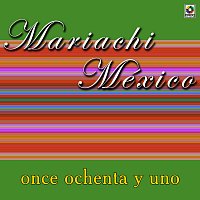 Mariachi Mexico De Pepe Villa – Once Ochenta Y Uno