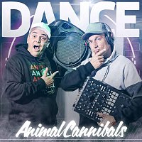Animal Cannibals – Dance