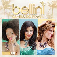Bellini – Samba Do Brasil