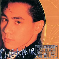 Christopher Wong – Huan Qiu 2000 Chao Ju Xing Xi Lie