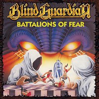 Blind Guardian – Battalions Of Fear [Remastered]