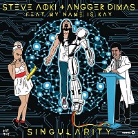 Steve Aoki & Angger Dimas, My Name Is Kay – Singularity