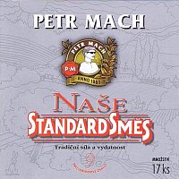 Petr Mach – Naše standard směs MP3