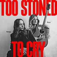 Margo Price, Billy Strings – Too Stoned To Cry
