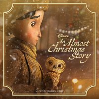 John C. Reilly, Daniel Hart – An Almost Christmas Story [Original Soundtrack/Deluxe Edition]