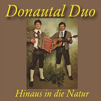 Donautal Duo – Hinaus in die Natur