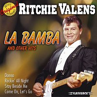 Ritchie Valens – La Bamba & Other Hits