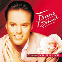 Frans Bauer – Ti amo - Ich liebe Dich