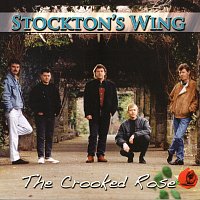 Stockton's  Wing – The Crooked Rose