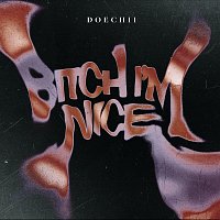 Doechii – Bitch I'm Nice