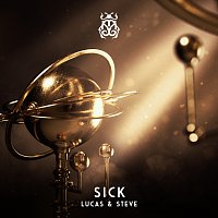 Lucas & Steve – SICK