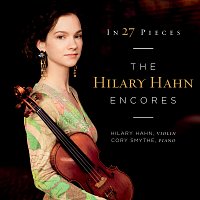 Přední strana obalu CD In 27 Pieces: the Hilary Hahn Encores
