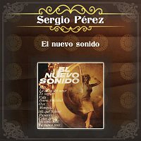 Sergio Pérez – El Nuevo Sonido