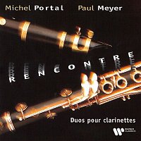 Michel Portal & Paul Meyer – Rencontre. Duos pour clarinettes de Mozart, Haydn, Yost, Rousseau & CPE Bach