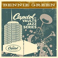 Bennie Green – The Capitol Vaults Jazz Series