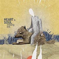 Heart & Soul – Missing Link