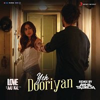 Pritam – Yeh Dooriyan (Remix By DJ Akhil Talreja) (From "Love Aaj Kal")