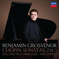 Benjamin Grosvenor – Chopin: Piano Sonatas Nos. 2 & 3