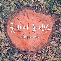 Yoonhye – Goodbye Romance