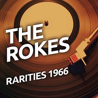 The Rokes – The Rokes - Rarietes 1966
