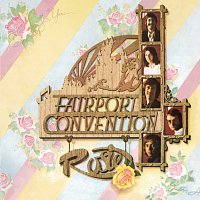 Fairport Convention – Rosie [Bonus Track Edition]