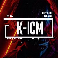 K-ICM, Kiper T – Gucci Louis