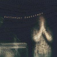 Following Footsteps – Following Footsteps (Live)