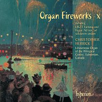 Christopher Herrick – Organ Fireworks 10: Létourneau Organ of the Winspear Centre, Edmonton, Canada