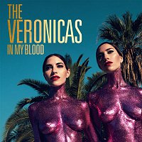 The Veronicas – In My Blood