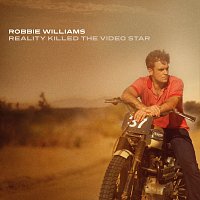 Robbie Williams – Reality Killed The Video Star