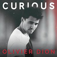 Olivier Dion – Curious