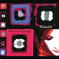 Mylene Farmer – Remixes