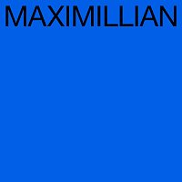 Maximillian – Letters