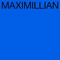 Maximillian – Letters