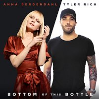 Anna Bergendahl, Tyler Rich – Bottom Of This Bottle