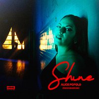 Alice Popolo, Gransta MSV – Shine