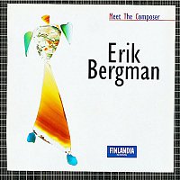 Various Artists.. – Meet The Composer - Erik Bergman