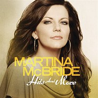 Martina McBride – Hits And More