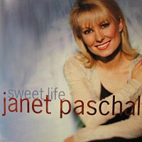 Janet Paschal – Sweet Life