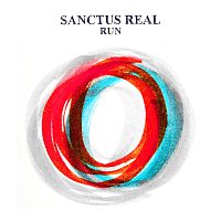 Sanctus Real – Run [Deluxe Edition]