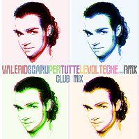 Valerio Scanu – Per Tutte Le Volte Che...RMX [Club Mix]