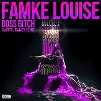 Famke Louise – BOSS BITCH (Capital Candy Remix)