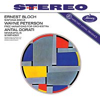 Minnesota Orchestra, Antal Dorati – Bloch: Sinfonia breve; Peterson: Free Variations for Orchestra [Antal Doráti / Minnesota Orchestra — Mercury Masters: Stereo, Vol. 21]