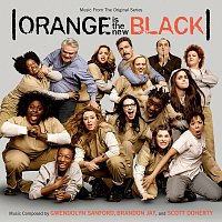Gwendolyn Sanford, Brandon Jay, Scott Doherty – Orange Is The New Black [Original Television Soundtrack]