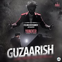 Youngveer – Guzaarish