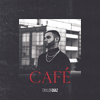 Taylor Díaz – Café