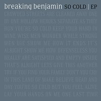 Breaking Benjamin – So Cold EP