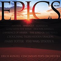 Erich Kunzel, Cincinnati Pops Orchestra – Epics